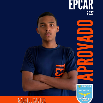 Gabriel Xavier — Aprovado na EPCAR